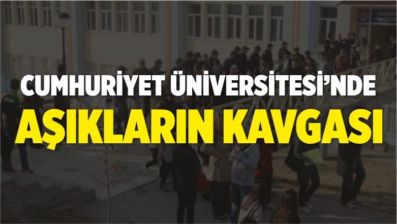 Cumhuriyet Üniversitesi’nde Aşıklar Atıştı