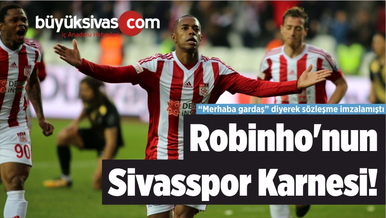 Robinho’nun Sivasspor Karnesi!
