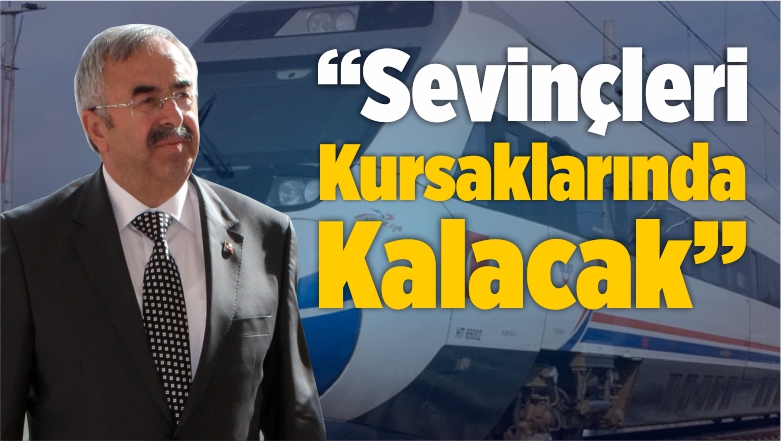 “Sevinçleri Kursaklarında Kalacak”