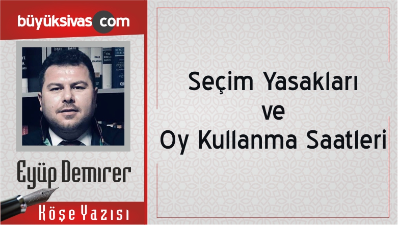 Seçim Yasakları