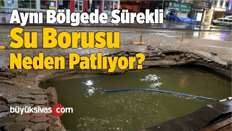 Sivas’ta Su Borusu Patladı İş Yerlerini Su Bastı