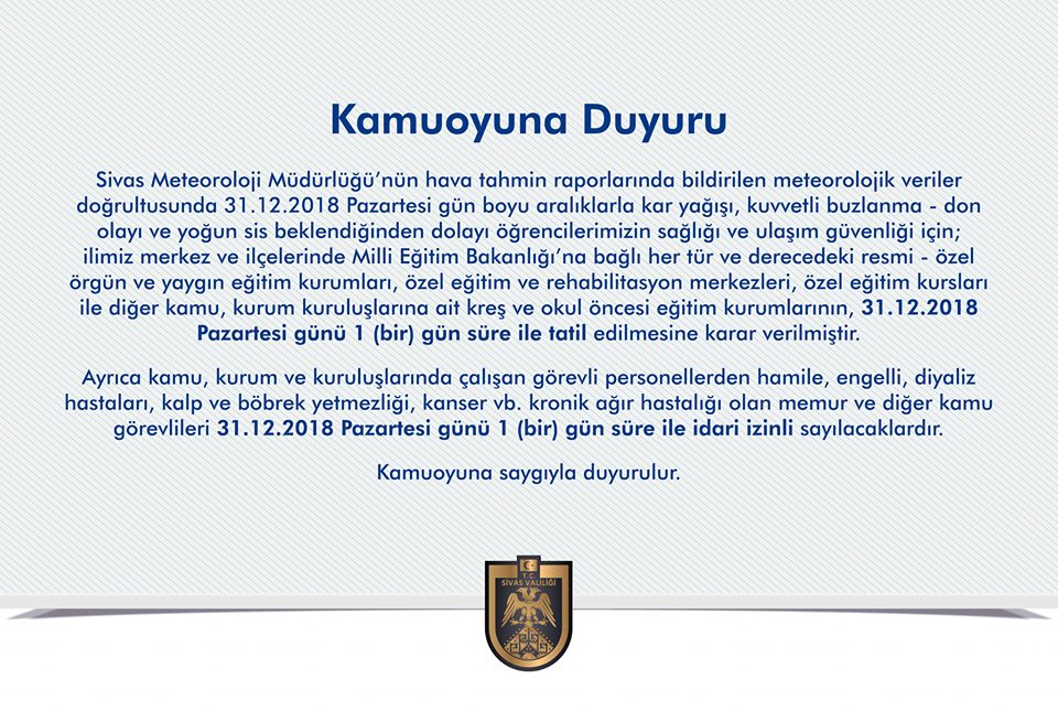 Sivas’ta Okullar Tatil! 31 Aralık 2018 Pazartesi Yeni Yıla Tatil ile Girildi