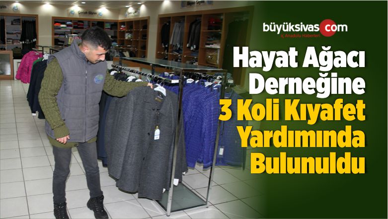 Hayat Ağacı Derneğine 3 Koli Kıyafet Yardımında Bulunuldu