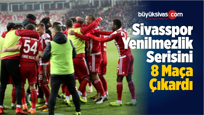 Sivasspor İç Sahadaki Yenilmezlik Serisini 8 Maça Çıkardı