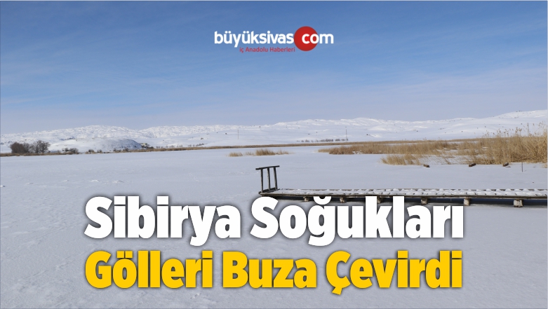 Sibirya Soğukları Gölleri Buza Çevirdi