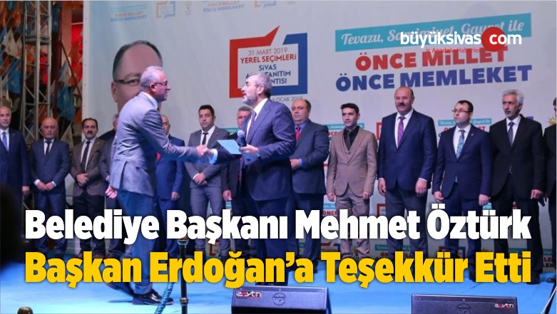 Mehmet Öztürk Başkan Erdoğan’a Teşekkür Etti