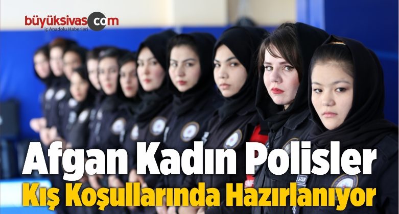 Afgan Kadın Polisler Zorlu Kış Koşullarında Mesleğe Hazırlanıyor