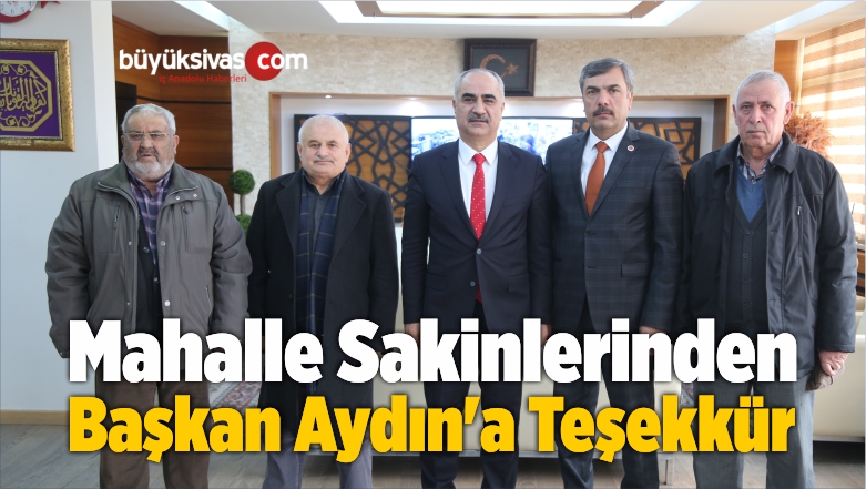 Mahalle Sakinlerinden Başkan Aydın’a Teşekkür