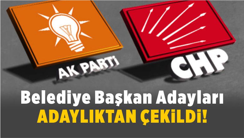 adaylıktan çekildi