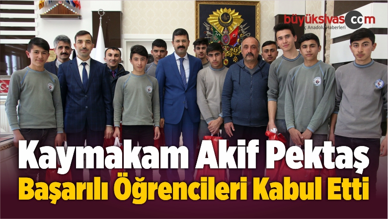 Kaymakam Pektaş Başarılı Öğrencileri Kabul Etti
