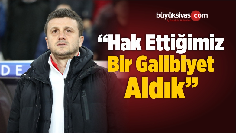 Hak Ettiğimiz