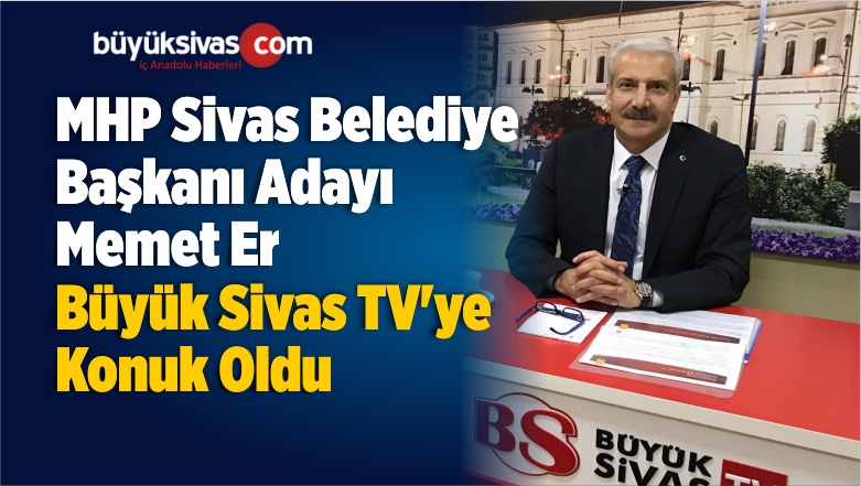 Memet Er Büyük Sivas