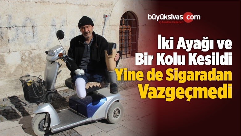 Sigaradan Vazgeçemedi