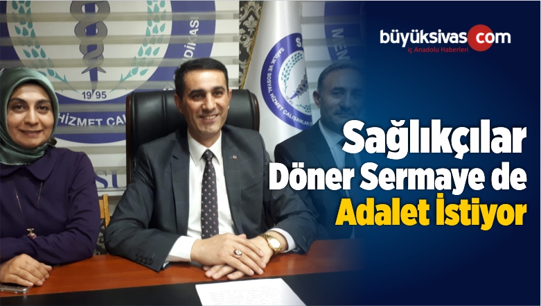 Sağlıkçılar Döner Sermaye de Adalet İstiyor