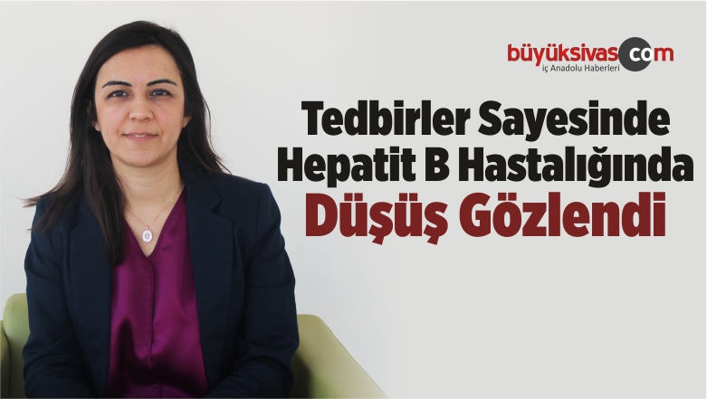 Tedbirler Sayesinde Hepatit B Hastalığında Düşüş Gözlendi