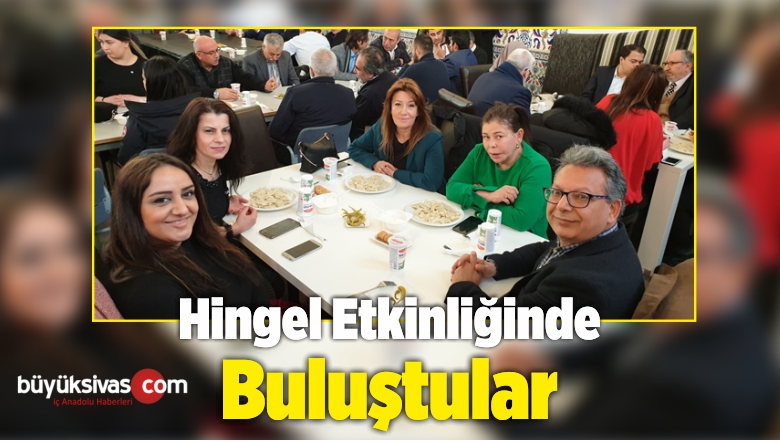 Hingel Etkinliğinde Buluştular