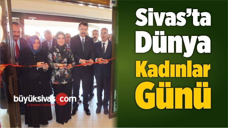 Sivas'ta 8 Mart