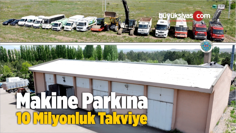 Makine Parkına 10 Milyonluk Takviye