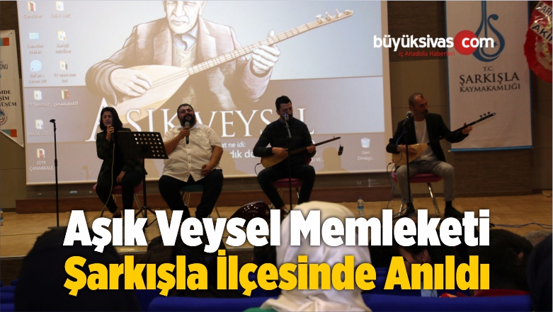 Aşık Veysel Memleketi Şarkışla İlçesinde Anıldı