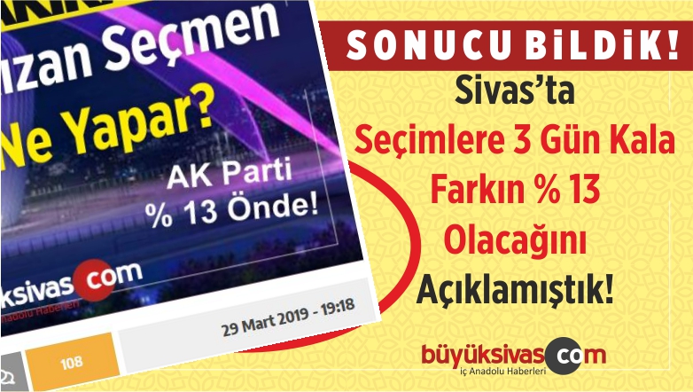 Seçimlere 3 Gün Kala Farkın % 13 Olacağını Söylemiştik! İşte Kanıtı!