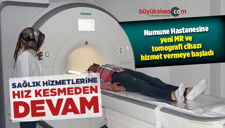 Numune Hastanesine Yeni MR ve Tomografi Cihazı