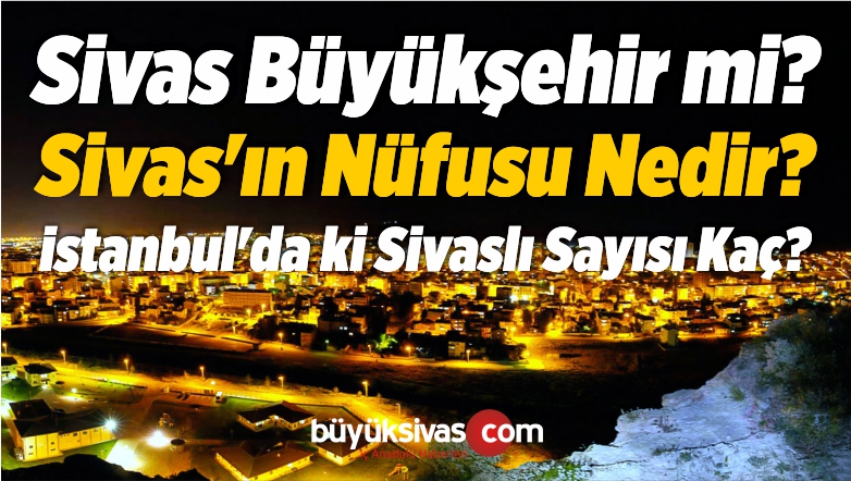 sivas büyükşehir mi