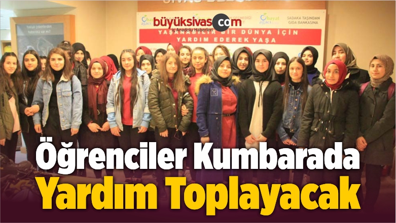 Öğrenciler Kumbarada Yardım Toplayacak