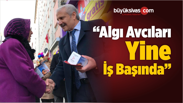 “Algı Avcıları Yine İş Başında”