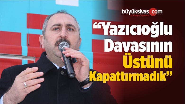 “Muhsin Yazıcıoğlu Davasının Üstünü Kapattırmadık”