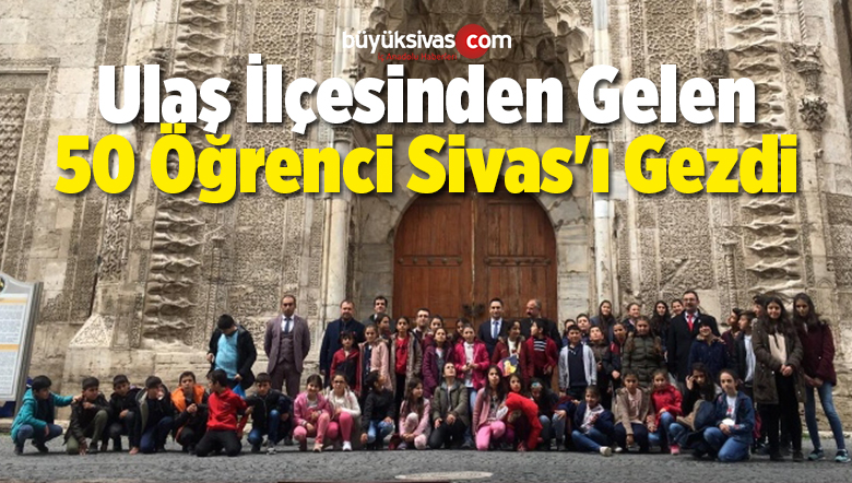 İlçeden Gelen 50 Öğrenci Sivas’ı Gezdi