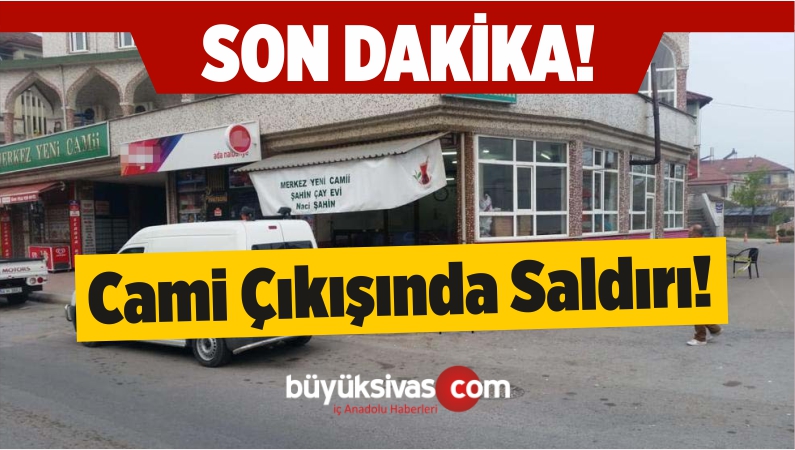 Türkiye’de Sabah Namazından Sonra Cami Çıkışı Saldırı!