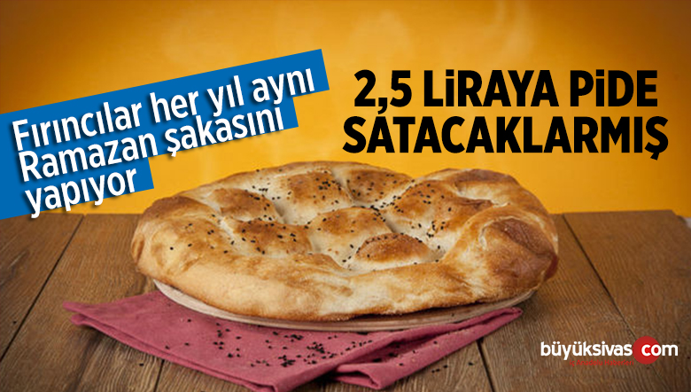 2019 yılı Ramazan Ayında Pide Fiyatı Belli Oldu!