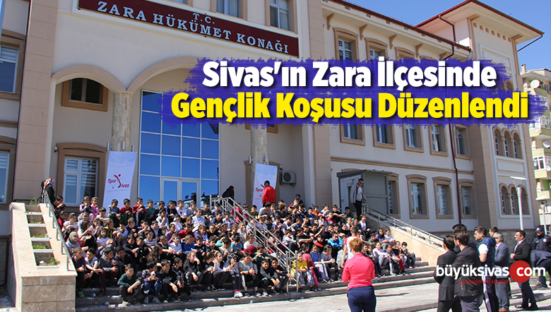 Sivas’ın Zara İlçesinde Gençlik Koşusu Düzenlendi