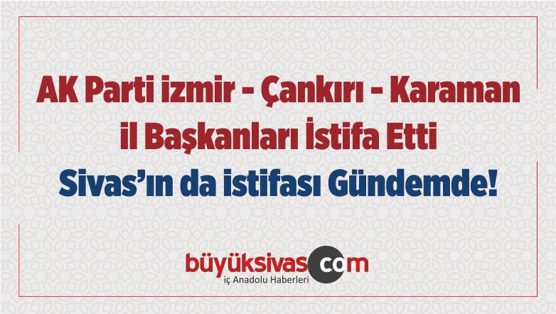 ak parti il başkanları