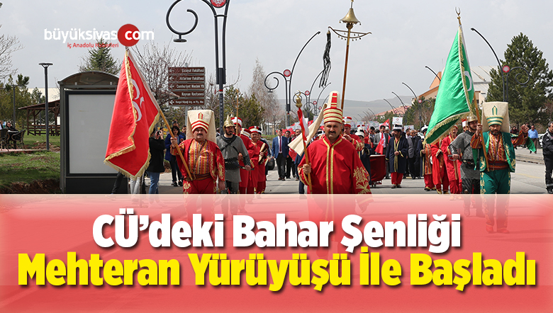 Bahar Şenliği Mehteran Yürüyüşü İle Başladı