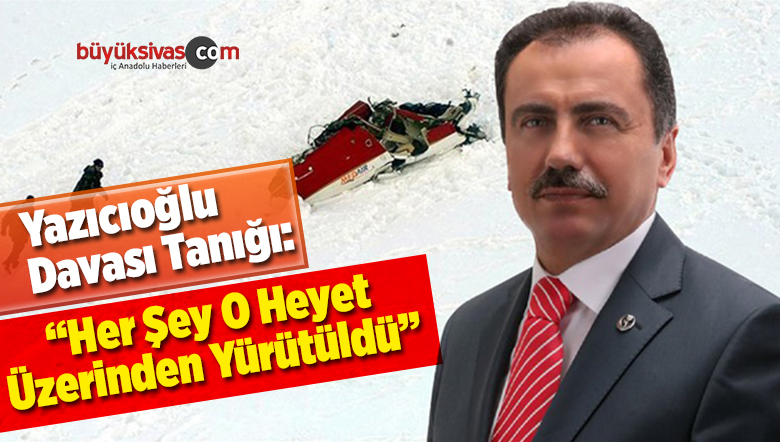 Yazıcıoğlu Davası