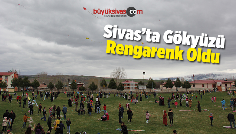 Sivas’ın Zara İlçesinde Uçurtma Şenliği Düzenlendi