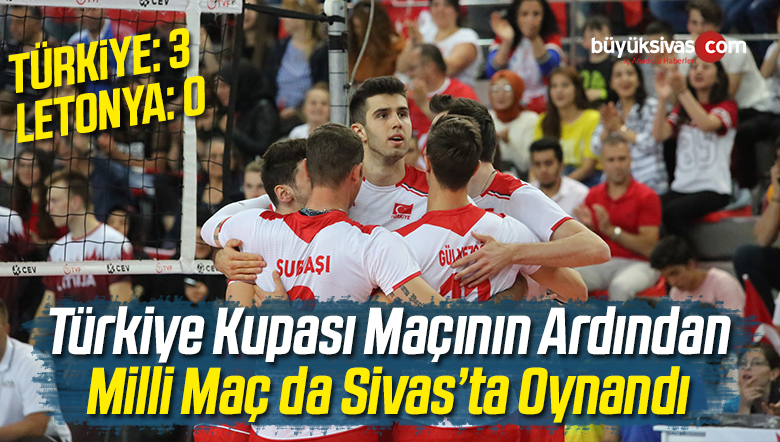 Milliler Sivas’ta 3-0 Galip Geldi