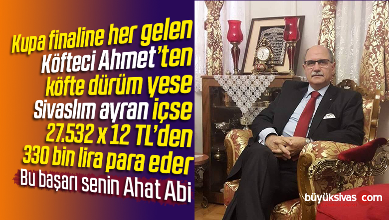 Ahat Abi Bu Fırsatı Derğendirmeli! 27.532 Türkiyeli Sivas Köftesi Yiyebilir