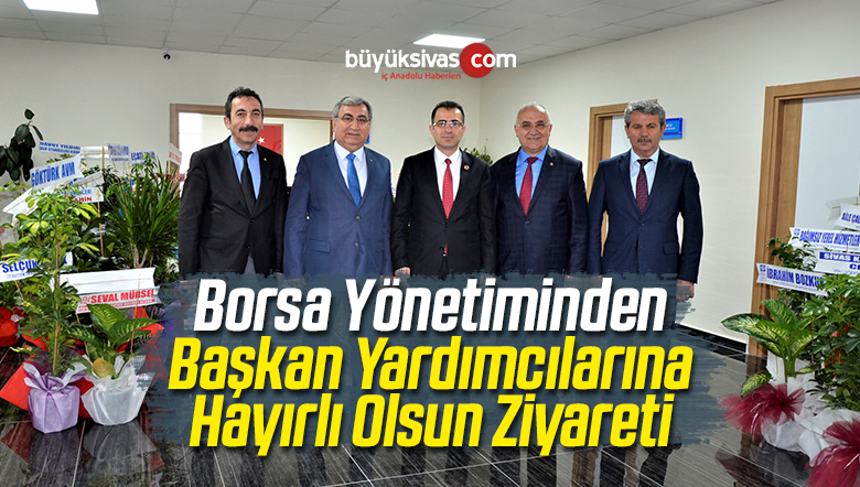 Borsa Yönetiminden Başkan Yardımcılarına Hayırlı Olsun Ziyareti