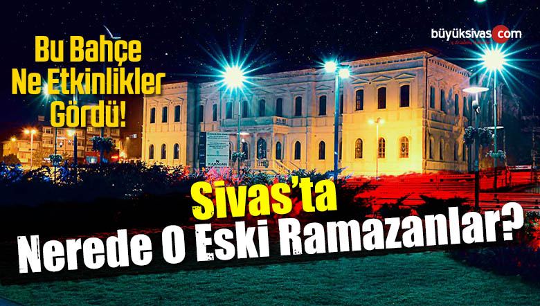 eski ramazanlar