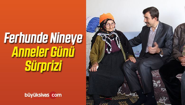 Ferhunde Nineye Anneler Günü Sürprizi