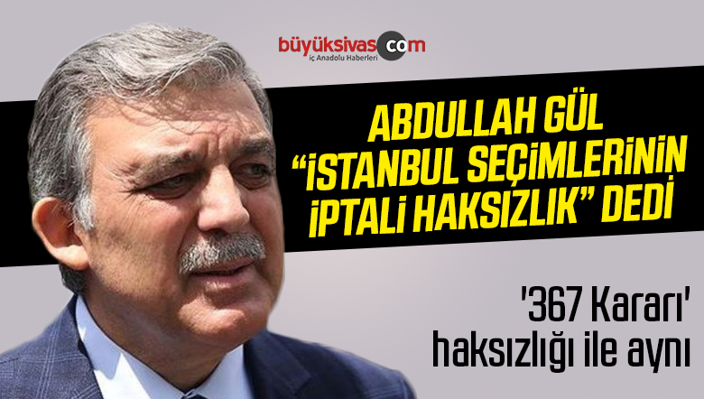 Abdullah Gül’den YSK’nın Kararına İlk Yorum