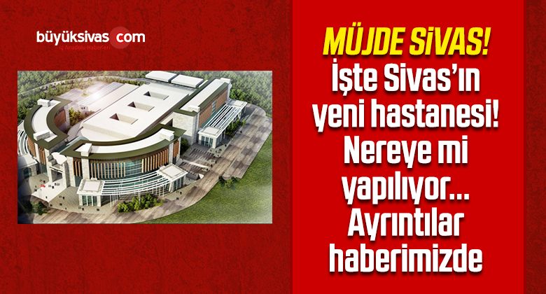 Yeni Hastanenin Mimari Projesi Tamamlandı