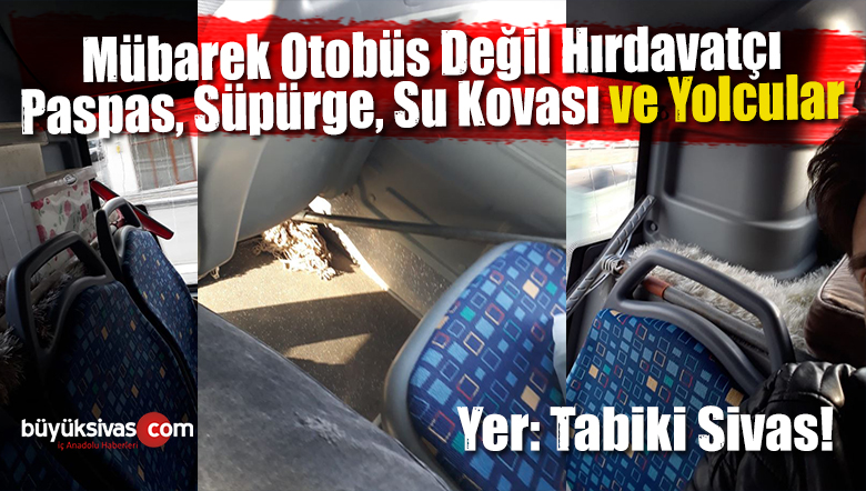 Özel Halk Otobüsü Değil Hırdavatçı Dükkanı Sanki