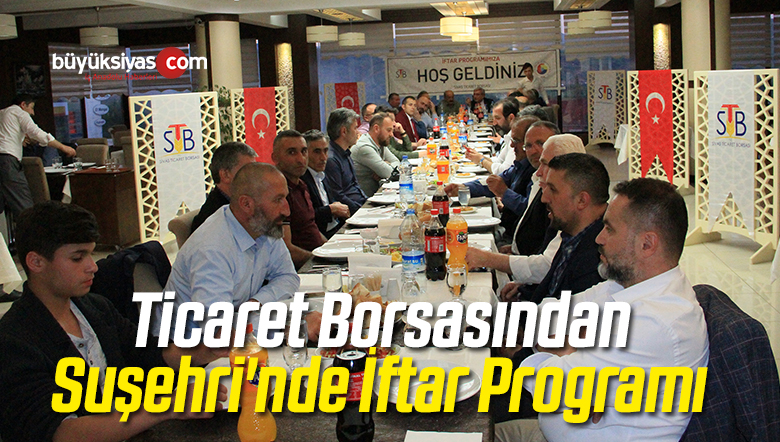 Ticaret Borsasından Suşehri’nde İftar Programı