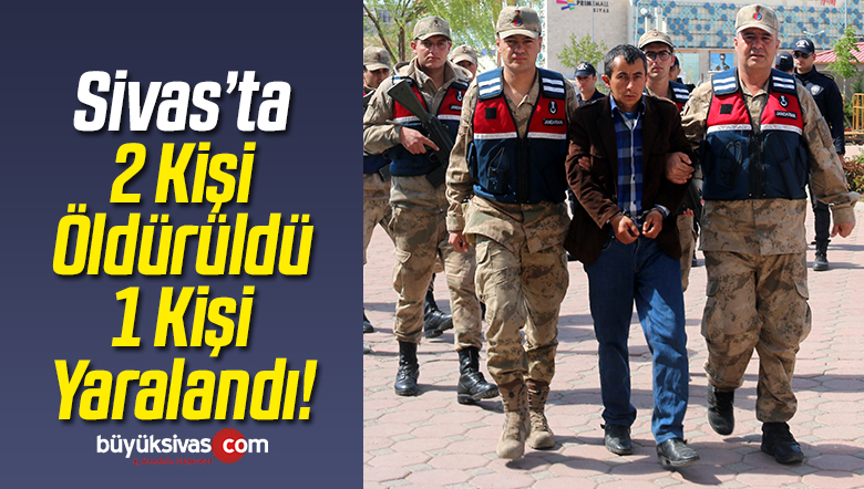 2 Kişinin Öldüğü Bir Kişinin Yaralandığı Olayın Zanlısı