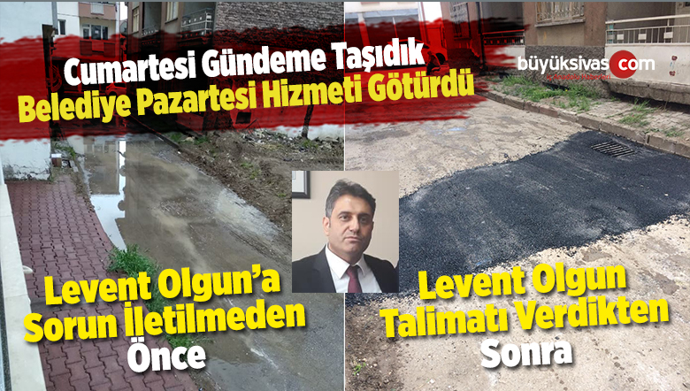 Başkan Levent Olgun Talimatı Verdi Problem Çözüldü!