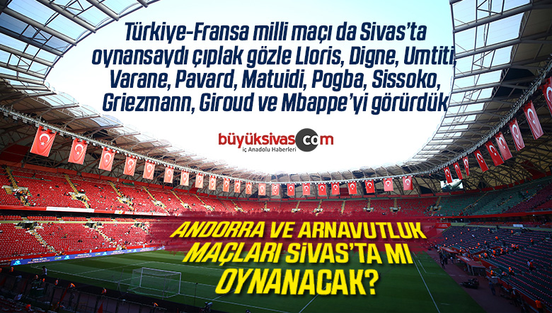 Vali Ayhan’dan Sivas İçin Milli Maç Talebi