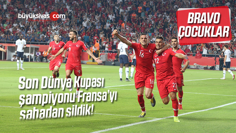 A Milli Futbol Takımımız Fransa’yı 2-0 Mağlup Etti